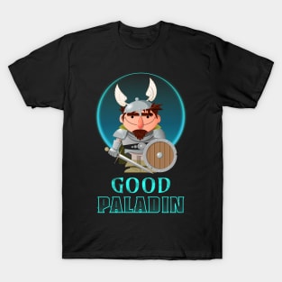 Good Paladin T-Shirt